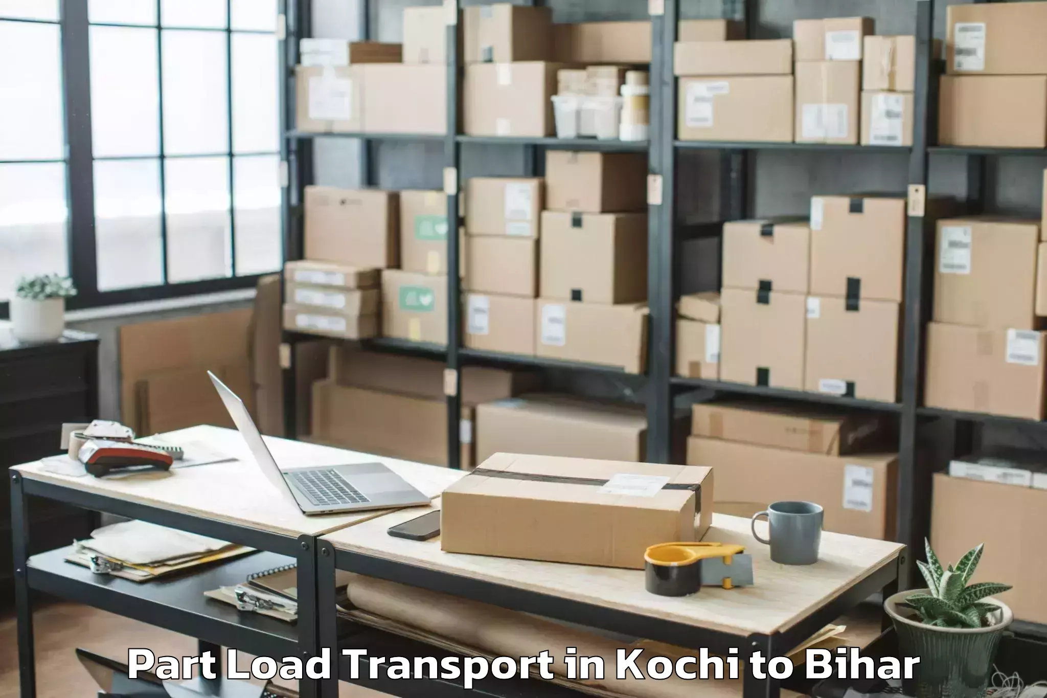 Kochi to Maheshkhunt Part Load Transport Booking